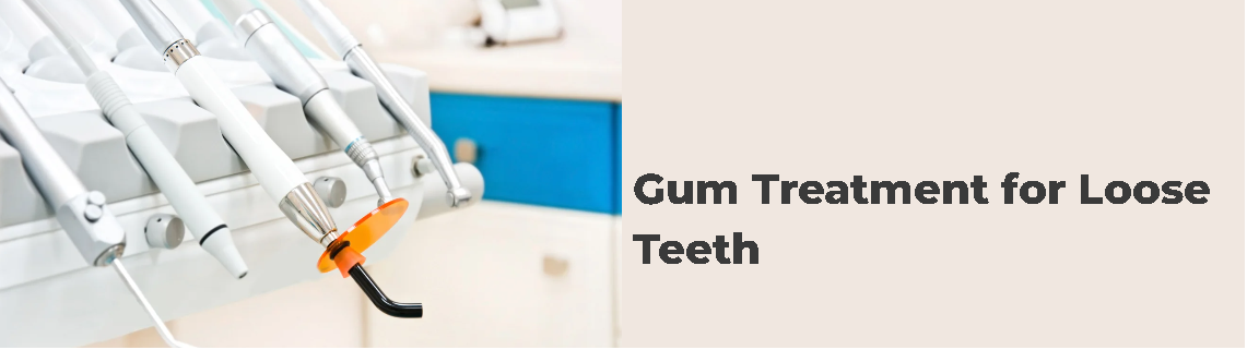 gum treatment